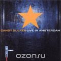 Candy Dulfer. Live In Amsterdam