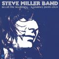 Steve Miller Band. Recall The Beginning... A Journey From Eden (LP)