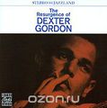 Dexter Gordon. The Resurgence Of Dexter Gordon