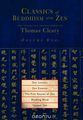 Classics of Buddhism and Zen, Volume 1